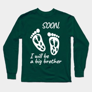 I will be a big brother Long Sleeve T-Shirt